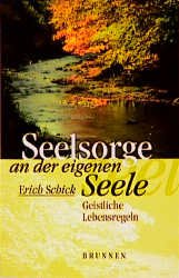 ISBN 9783765530111: Seelsorge an der eigenen Seele