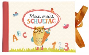 ISBN 9783765532467: Mein erster Schultag - Fotoeinsteckbuch