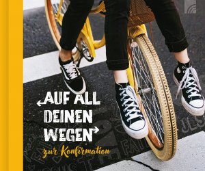 ISBN 9783765533587: Auf all deinen Wegen (Geschenkbuch)