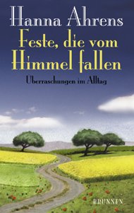 ISBN 9783765536755: Feste, die vom Himmel fallen