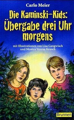 ISBN 9783765538216: Die Kaminski-Kids: Übergabe drei Uhr morgens – Band 1 / Taschenbuch