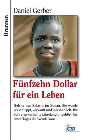 ISBN 9783765538438: Fünfzehn Dollar für ein Leben