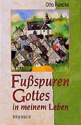 ISBN 9783765539732: Fußspuren Gottes in meinem Leben