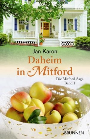 ISBN 9783765540899: Daheim in Mitford – Mitford-Saga Band 1