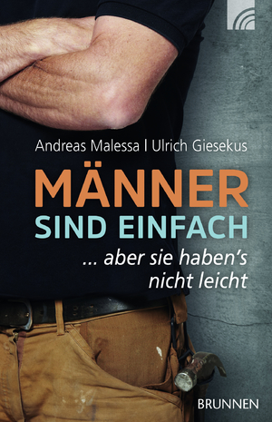 ISBN 9783765542817: Männer sind einfach - ... aber sie haben's nicht leicht