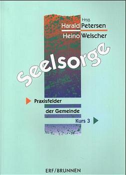 ISBN 9783765563218: Kurs 3., Praxisfelder der Gemeinde