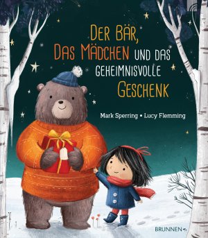 ISBN 9783765569180: Der Bär, das Mädchen und das geheimnisvolle Geschenk