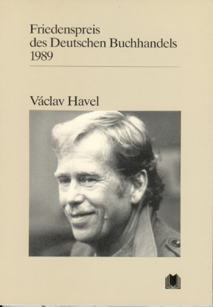 gebrauchtes Buch – Friedenspreis des Deutschen Buchhandels 1989 – Vaclav Havel. Ansprachen aus Anlaß der Verleihung