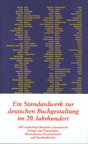 gebrauchtes Buch – Friedrich Friedl – Die vollkommene Lesemaschine : von deutscher Buchgestaltung im 20. Jahrhundert ; [Abmeier ...]. Hrsg. Die Deutsche Bibliothek, Leipzig, Frankfurt am Main und Berlin und die Stiftung Buchkunst, Frankfurt am Main und Leipzig. Schöne Bücher, ausgew. und mit Anm. vers. von ...