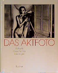 gebrauchtes Buch – Das Aktfoto Michael Köhler und Barche Gisela – Das Aktfoto Michael Köhler und Barche Gisela