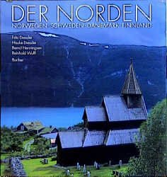 ISBN 9783765808098: Der Norden - Norwegen, Schweden, Dänemark, Finnland