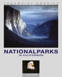 ISBN 9783765810923: Nationalparks in Kalifornien