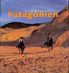 ISBN 9783765811623: Patagonien