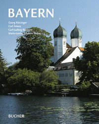 ISBN 9783765811869: Bayern (Edition die Deutschen Länder)