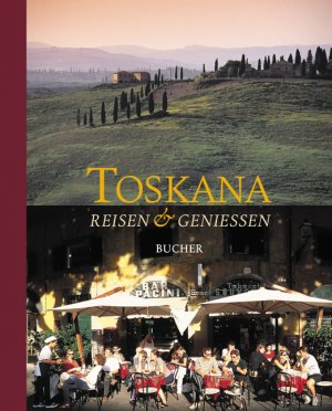 ISBN 9783765813467: Toskana