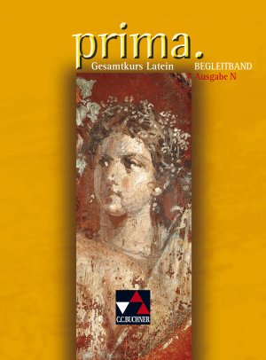 ISBN 9783766150912: Prima N. Gesamtkurs Latein. Begleitband