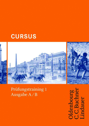 ISBN 9783766153777: Cursus - Ausgabe B. Unterrichtswerk für Latein / Cursus A - Bisherige Ausgabe Prüfungstraining 1 - für Schulaufgaben / Klassenarbeiten. Zu den Lektionen 1-20