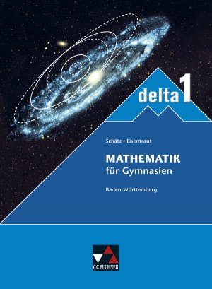 ISBN 9783766162816: delta – Baden-Württemberg – neu / delta BW 1 – neu : Mathematik für Gymnasien