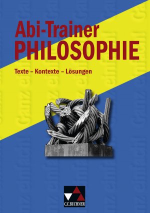 ISBN 9783766166357: Einzelbände Ethik/Philosophie / Abi-Trainer Philosophie Texte - Kontexte - Lösungen