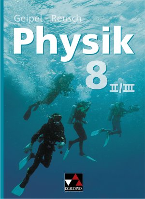 ISBN 9783766167286: Geipel – Jäger – Reusch, Physik / Geipel – Jäger – Reusch, Physik 8/II/III - Physik für die sechsstufige Realschule