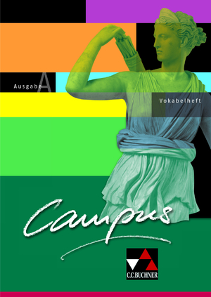 ISBN 9783766179609: Campus A / Campus A Vokabelheft - Gesamtkurs Latein