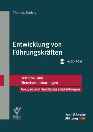 ISBN 9783766363244: Entwicklung von Führungskräften – Betriebs- und Dienstvereinbarungen