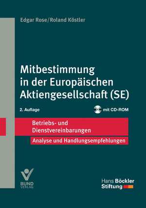 ISBN 9783766363695: Mitbestimmung in der Europäischen Aktiengesellschaft (SE). Betriebs- und Dienstvereinbarungen. Analyse und Handlungsempfehlungen (2. Auflage)