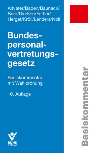 ISBN 9783766372192: Bundespersonalvertretungsgesetz / Basiskommentar mit Wahlordnung