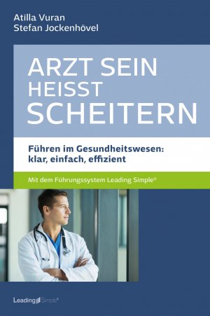 gebrauchtes Buch – Vuran, Atilla; Jockenhövel – Arzt sein heißt scheitern