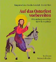 ISBN 9783766600769: Auf das Osterfest vorbereiten