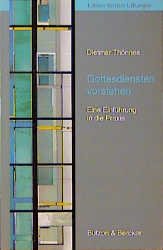 ISBN 9783766601681: Gottesdiensten vorstehen ThÃ¶nnes, Dietmar