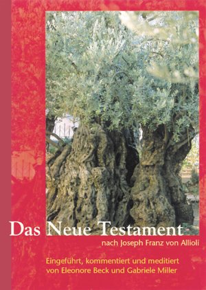 ISBN 9783766605047: Das neue Testament nach Joseph Franz von Allioli