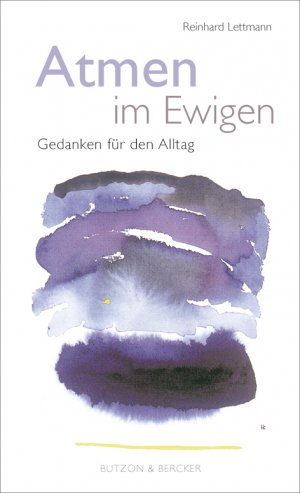 gebrauchtes Buch – Reinhard Lettmann – Atmen im Ewigen