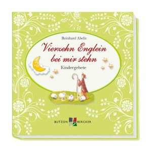 ISBN 9783766612847: Vierzehn Englein bei mir stehn - Kindergebete