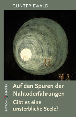 ISBN 9783766615442: Auf den Spuren der Nahtoderfahrungen - Gibt es eine unsterbliche Seele?