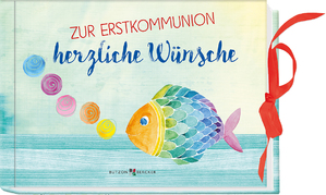 ISBN 9783766624390: Zur Erstkommunion herzliche Wünsche