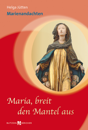 ISBN 9783766624895: Maria, breit den Mantel aus - Marienandachten