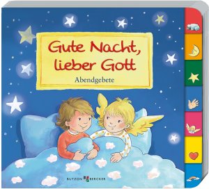 ISBN 9783766624970: Gute Nacht, lieber Gott - Abendgebete