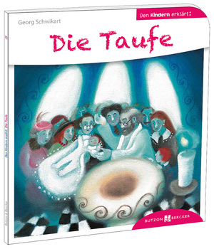 ISBN 9783766630353: Die Taufe den Kindern erklärt - Den Kindern erzählt/erklärt 35