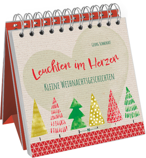 ISBN 9783766636034: Leuchten im Herzen - Kleine Weihnachtsgeschichten