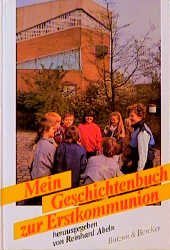 ISBN 9783766694027: Mein Geschichtenbuch zur Erstkommunion