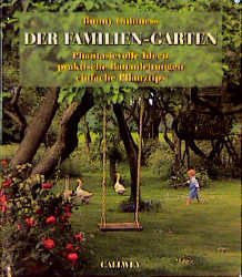 ISBN 9783766712547: Der Familien-Garten