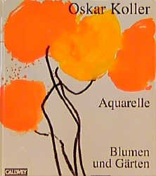 ISBN 9783766713742: Aquarelle - Blumen und Gärten