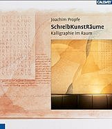 ISBN 9783766716309: SchreibKunstRäume - Kalligraphie im Raum