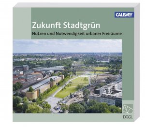 gebrauchtes Buch – Zukunft Stadtgrün