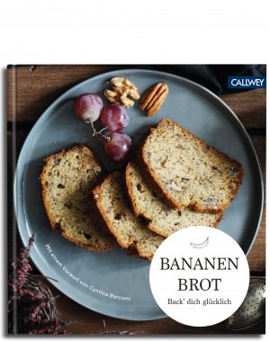 ISBN 9783766725110: Bananenbrot - Back dich glücklich