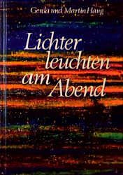 ISBN 9783766803825: Lichter leuchten am Abend