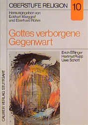 ISBN 9783766807786: Oberstufe Religion / Gottes verborgene Gegenwart. Gottesglaube /Atheismus – Schülerheft