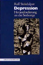 gebrauchtes Buch – Rolf Steinhilper – Depression - Herausforderung an die Seelsorge