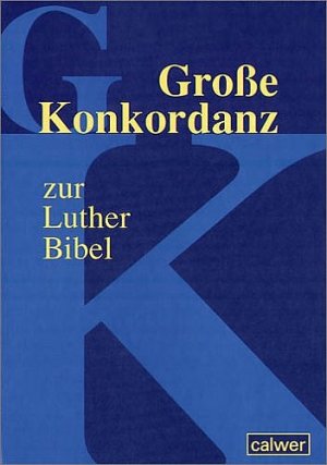 neues Buch – Große Konkordanz zur Lutherbibel